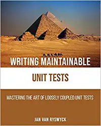 Writing Maintainable Unit Tests